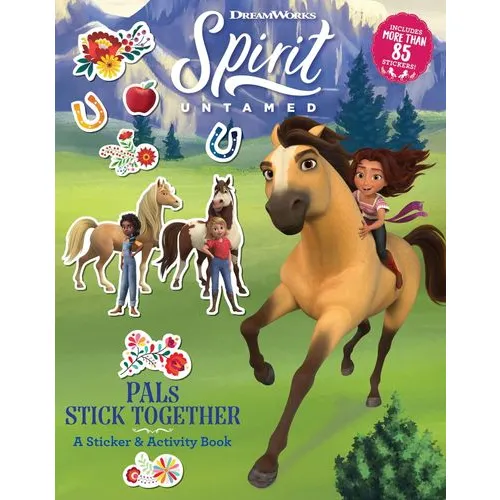 Spirit Untamed: PALs Stick Together Activity Book