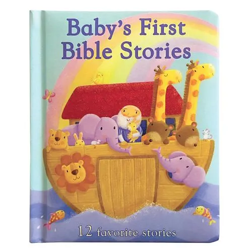 Baby’s First Bible Stories: A Padded Board Book for Young Children